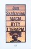 Jan Szafraniec Magia, ryty i terapia